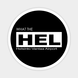 what the HEL? Helsinki-Vantaa Airport Magnet